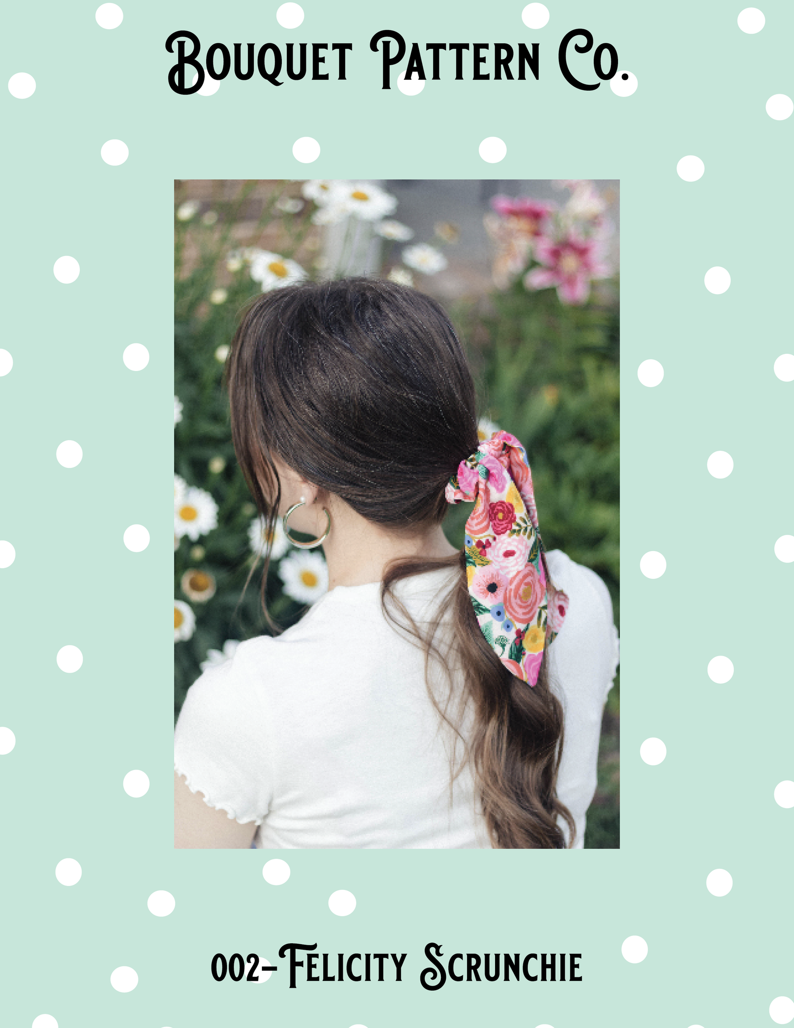 The Felicity Scrunchie - PDF Sewing Pattern